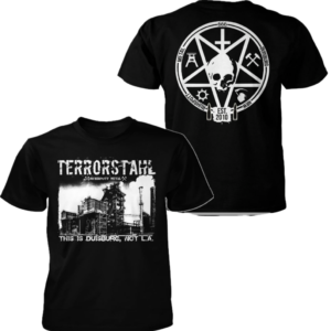 Terrorstahl T-Shirt This is Duisburg, Not LA